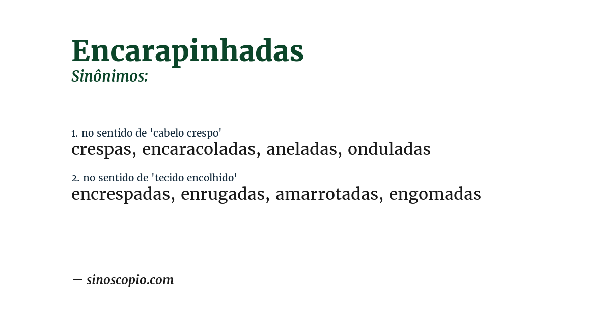 Sinônimo de encarapinhadas
