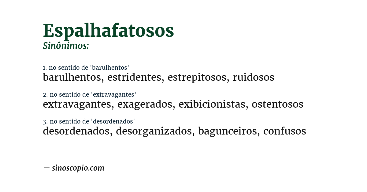 Sinônimo de espalhafatosos