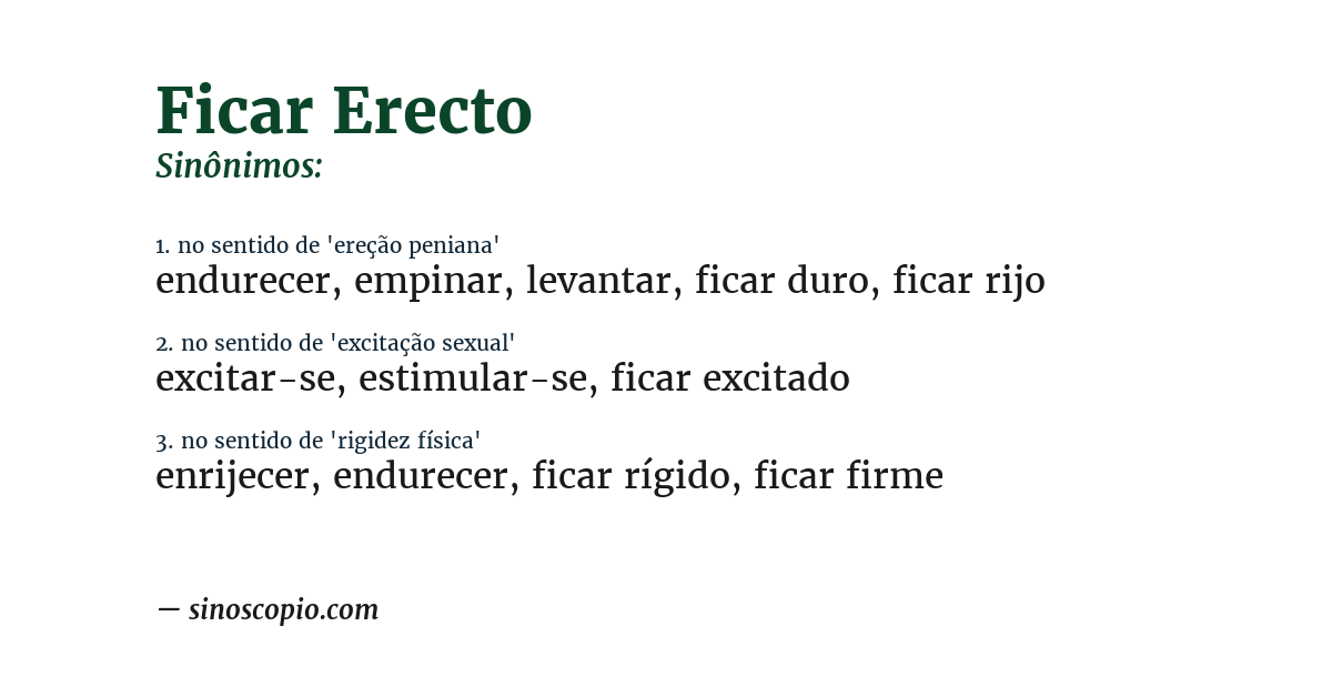 Sinônimo de ficar erecto