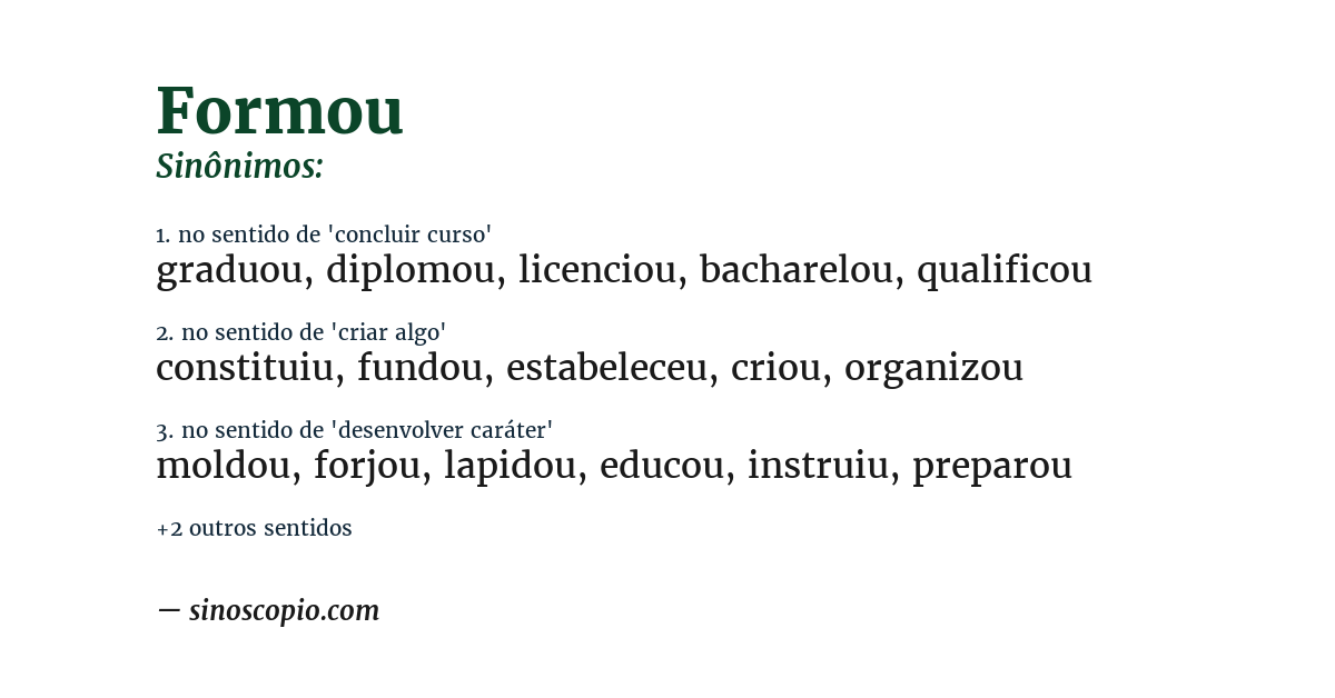 Sinônimo de formou
