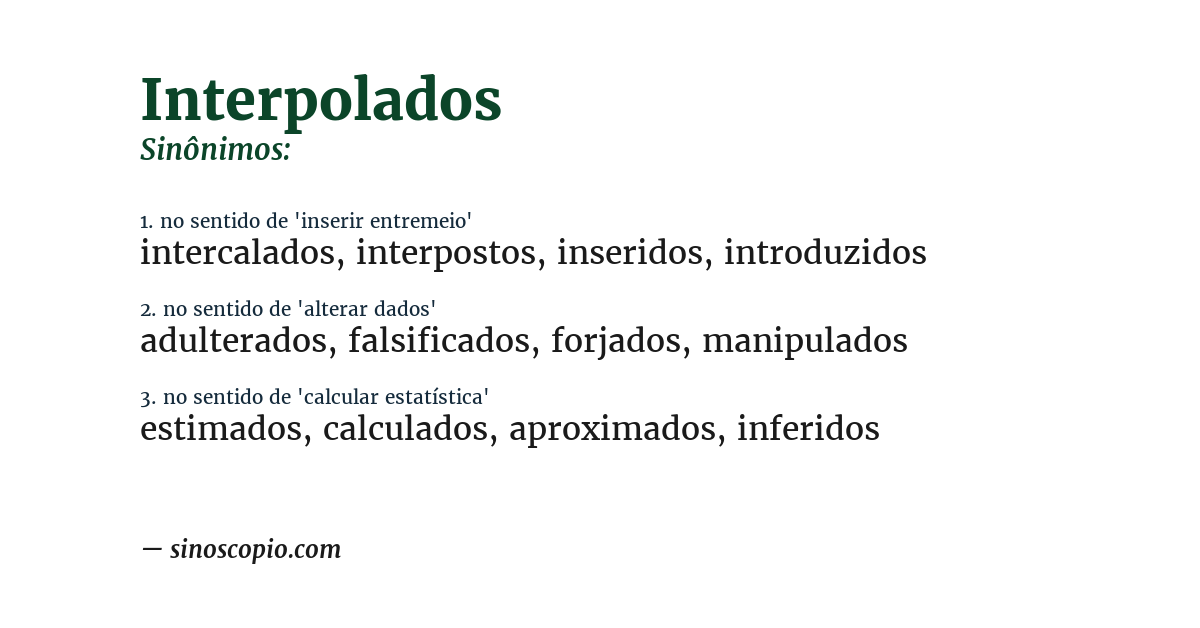 Sinônimo de interpolados