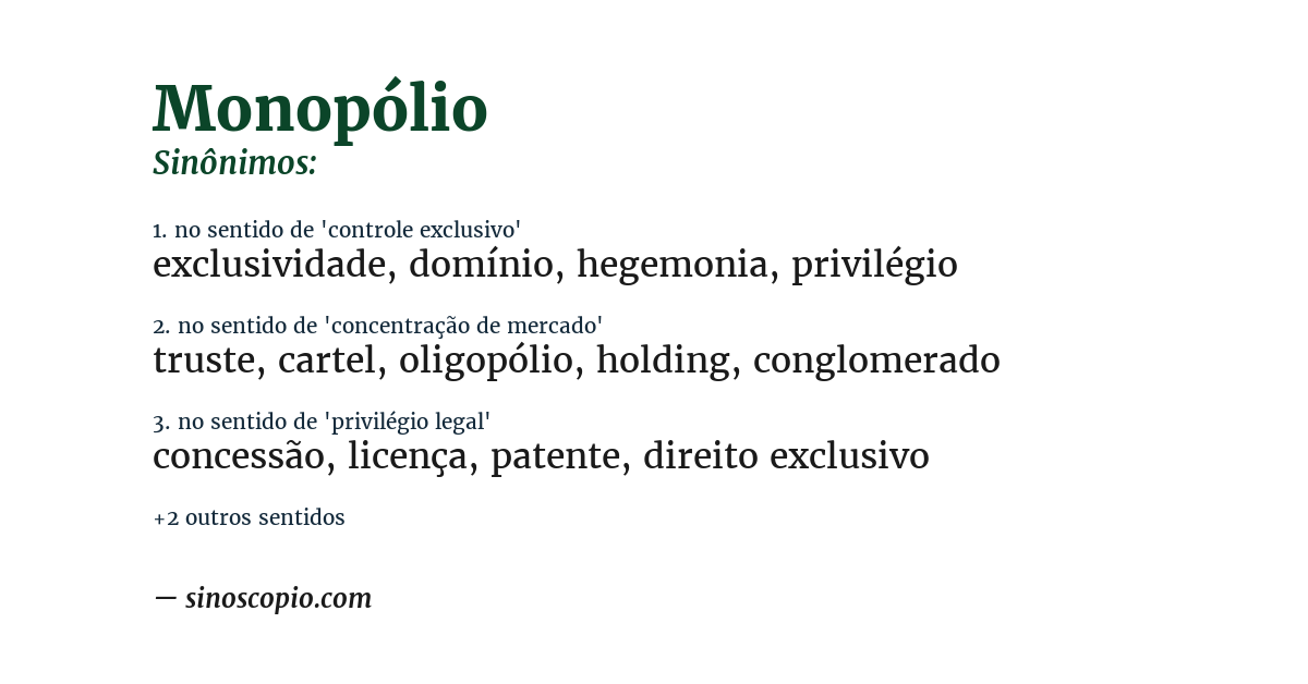 Sinônimo de monopólio