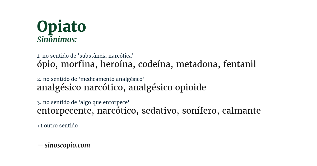 Sinônimo de opiato