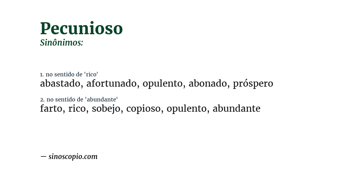 Sinônimo de pecunioso