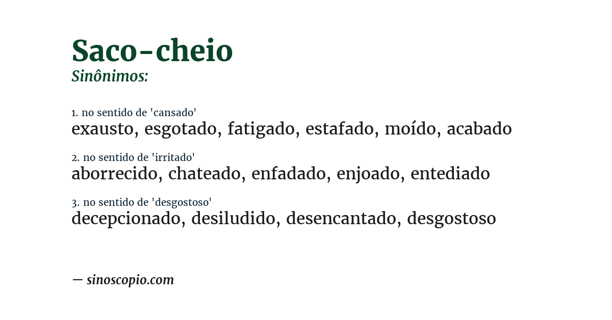 Sinônimo de saco-cheio