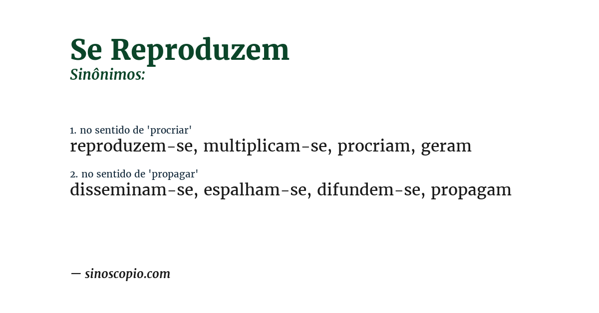 Sinônimo de se reproduzem
