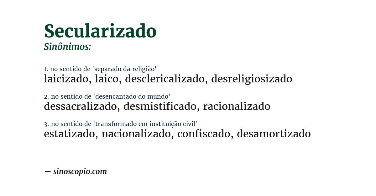 Sinônimo de secularizado