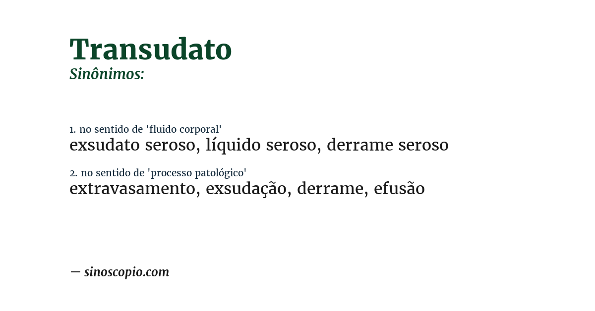 Sinônimo de transudato