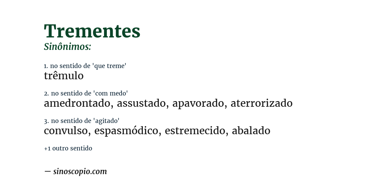 Sinônimo de trementes