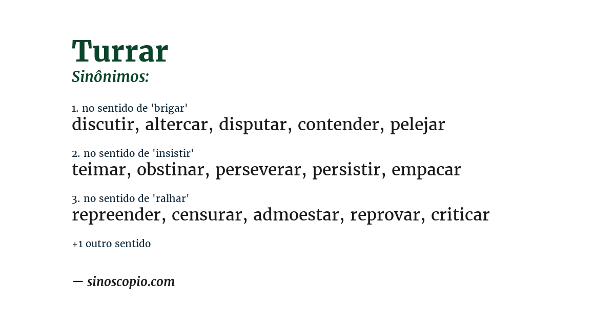 Sinônimo de turrar