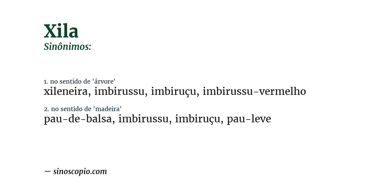 Sinônimo de xila