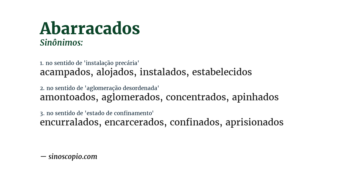 Sinônimo de abarracados