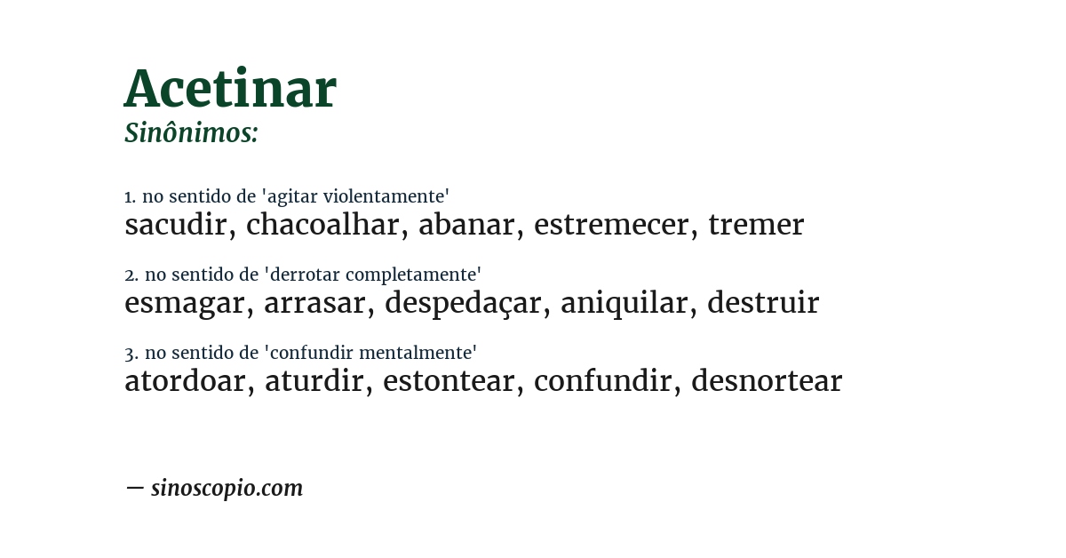 Sinônimo de acetinar