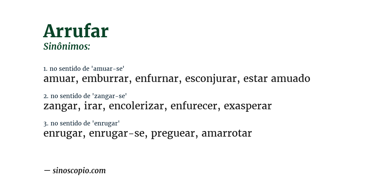 Sinônimo de arrufar