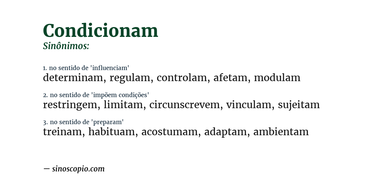 Sinônimo de condicionam