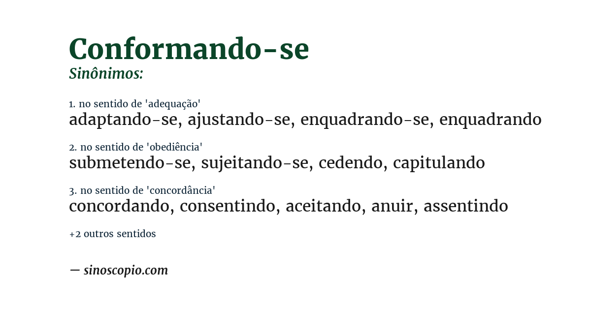 Sinônimo de conformando-se