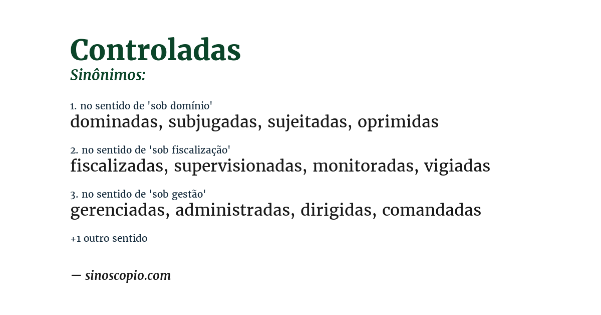 Sinônimo de controladas