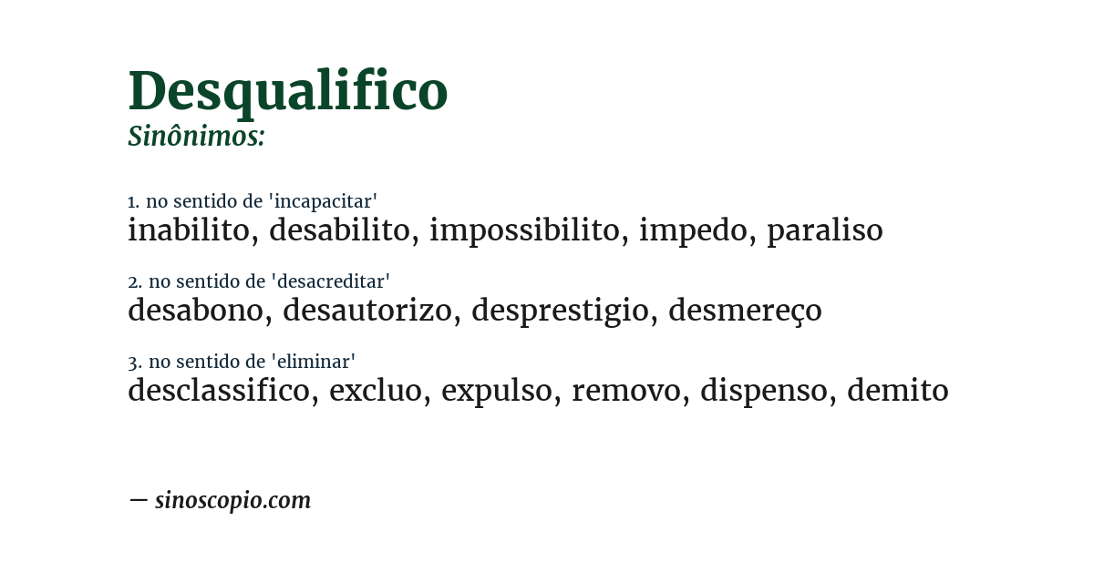 Sinônimo de desqualifico