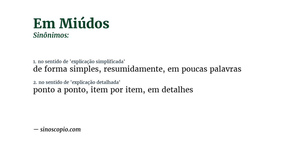 Sinônimo de em miúdos