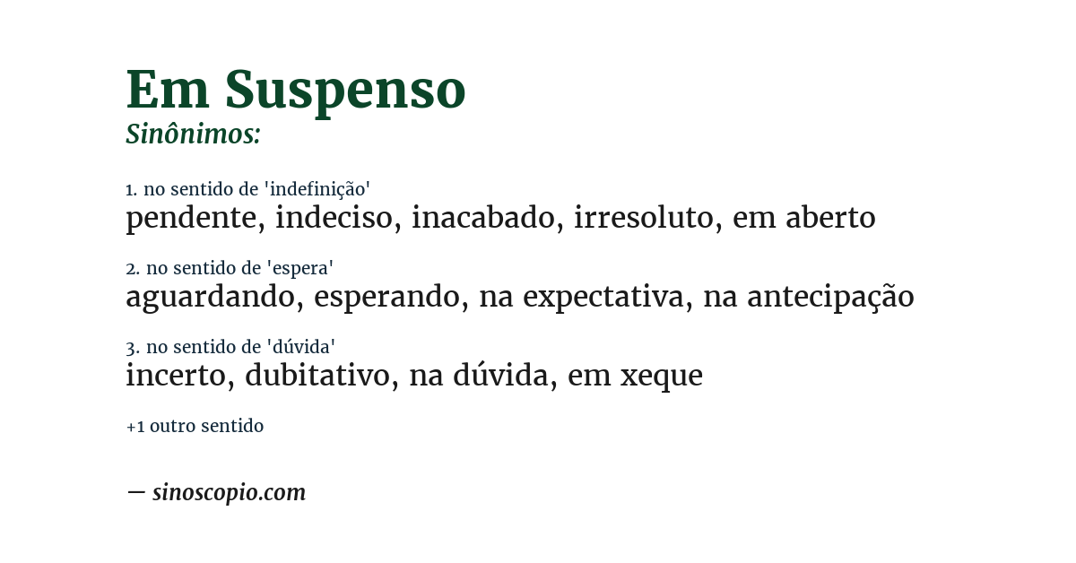 Sinônimo de em suspenso