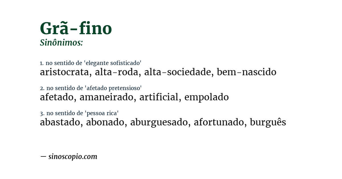 Sinônimo de grã-fino