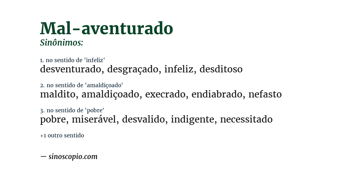 Sinônimo de mal-aventurado