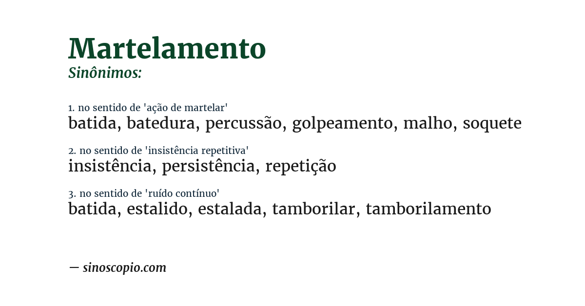 Sinônimo de martelamento