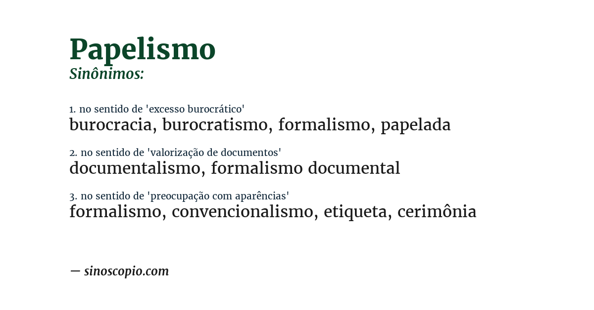 Sinônimo de papelismo