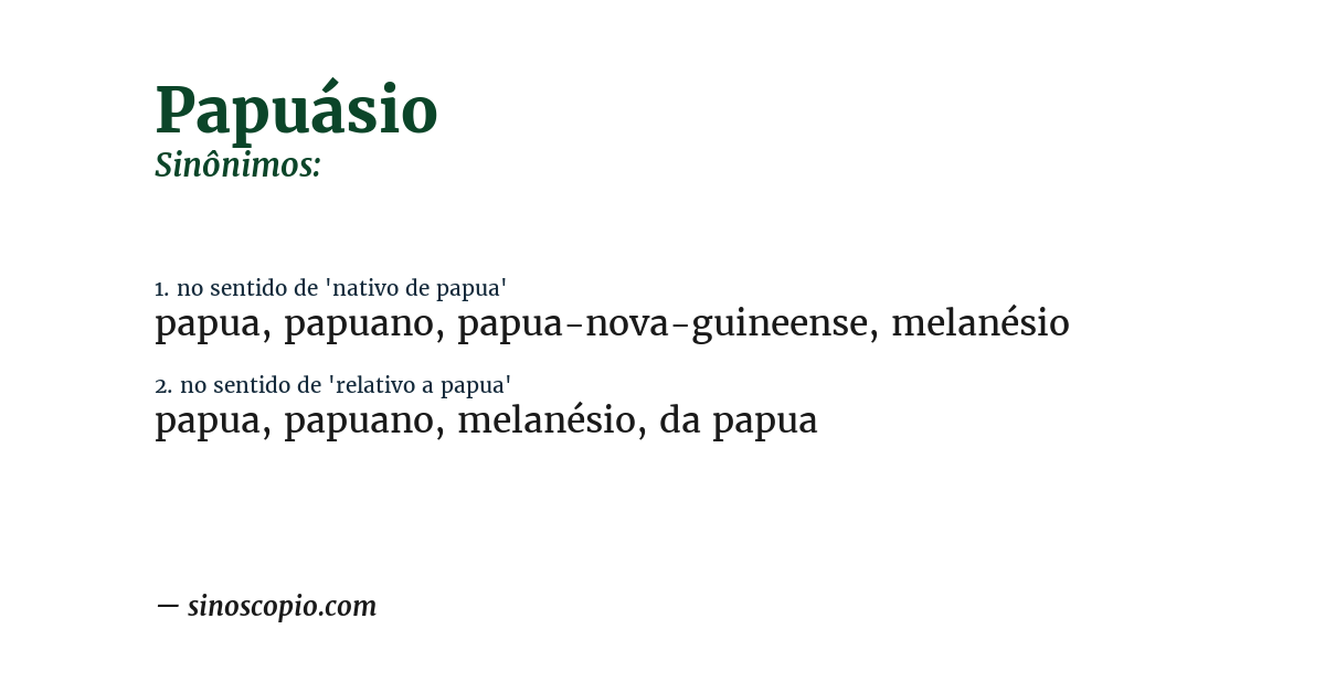 Sinônimo de papuásio