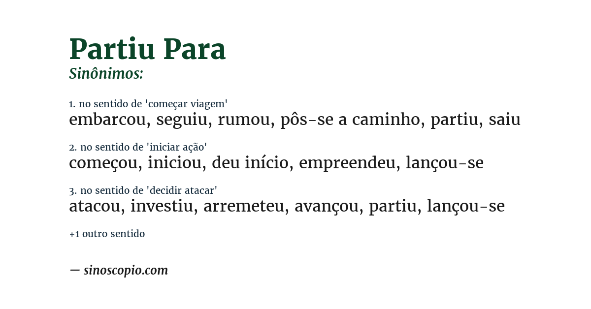 Sinônimo de partiu para