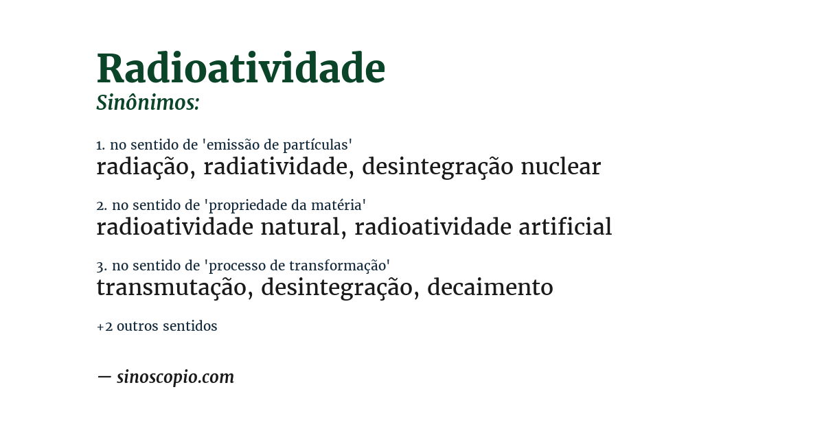 Sinônimo de radioatividade