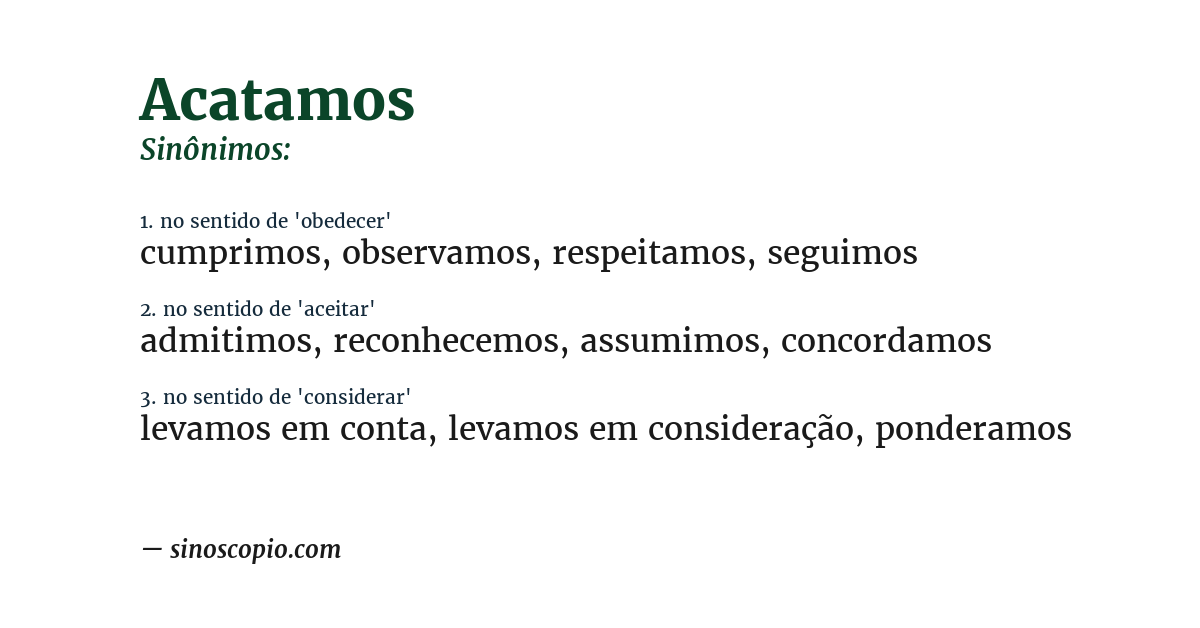 Sinônimo de acatamos