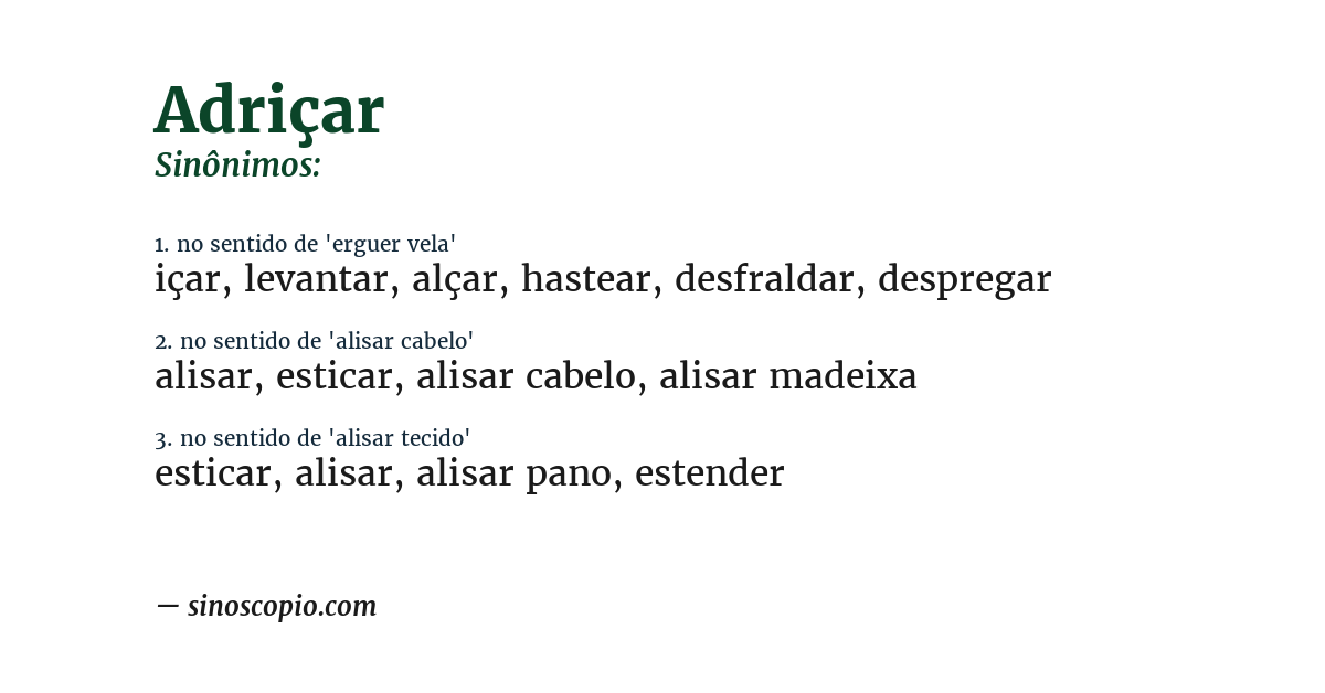 Sinônimo de adriçar