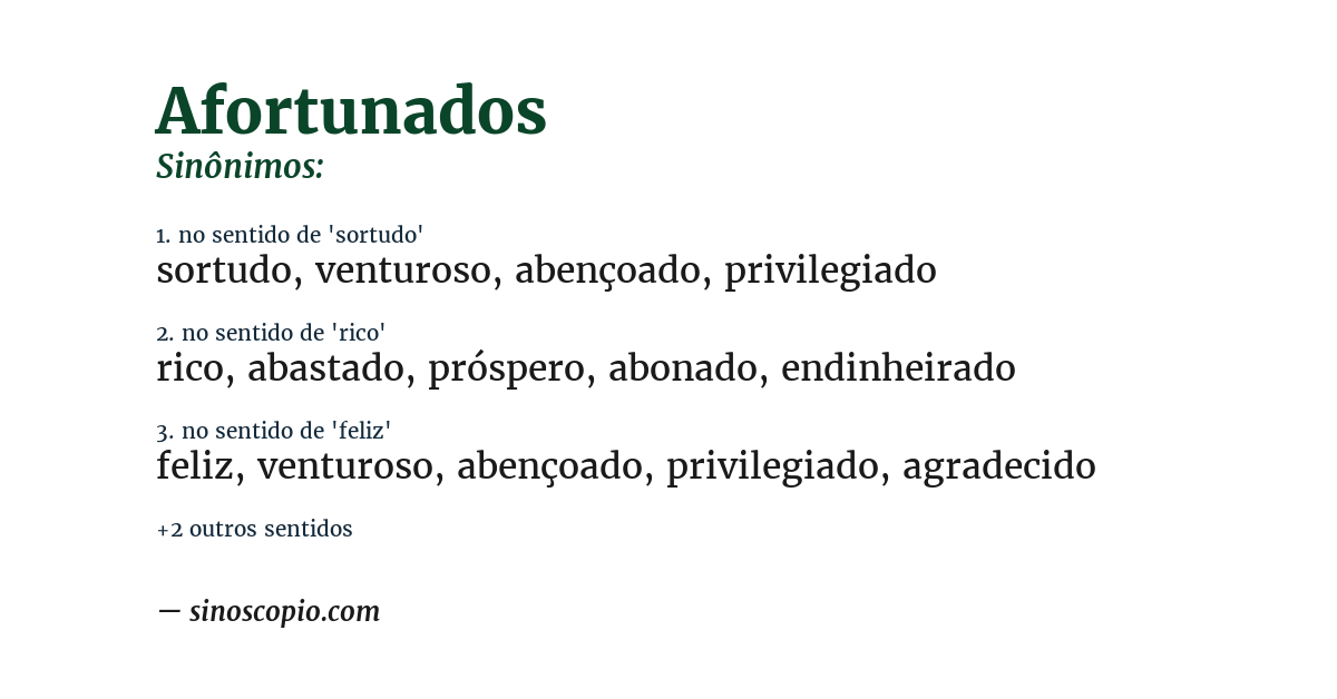 Sinônimo de afortunados