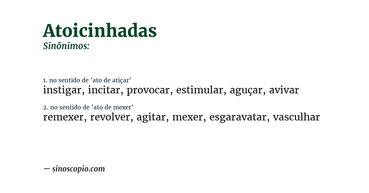 Sinônimo de atoicinhadas