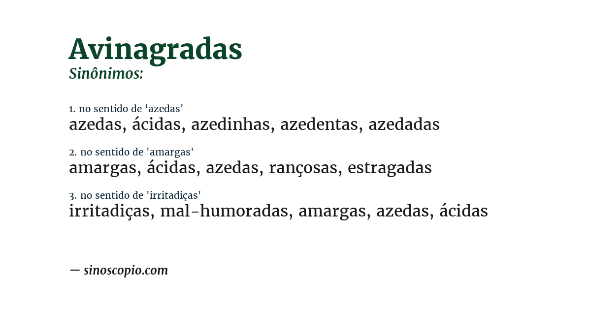 Sinônimo de avinagradas