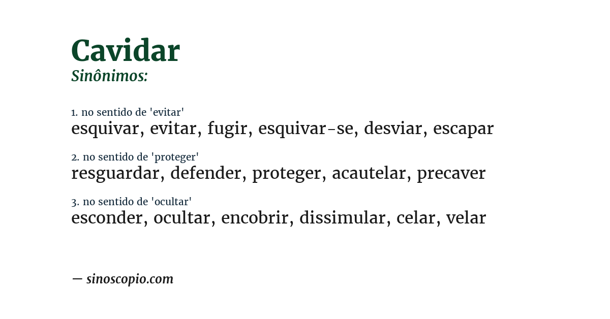 Sinônimo de cavidar