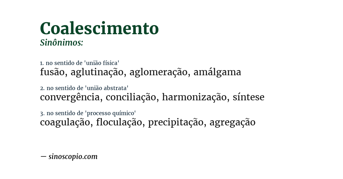 Sinônimo de coalescimento