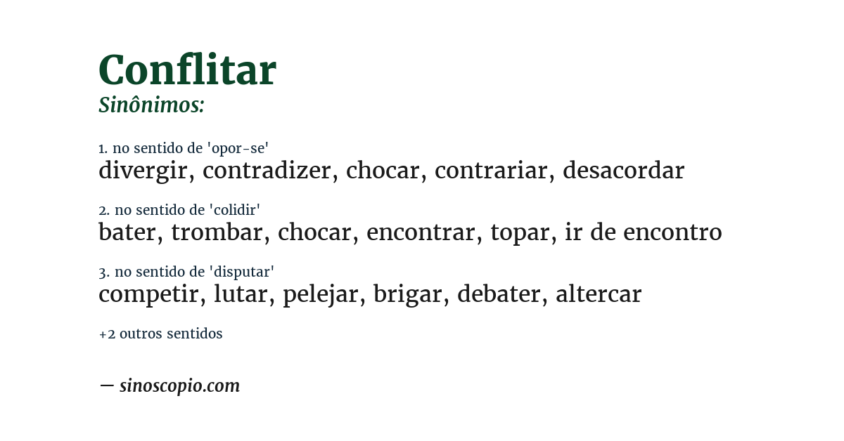 Sinônimo de conflitar