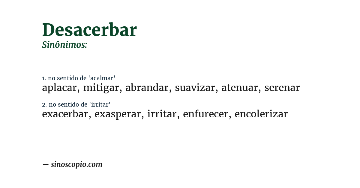 Sinônimo de desacerbar