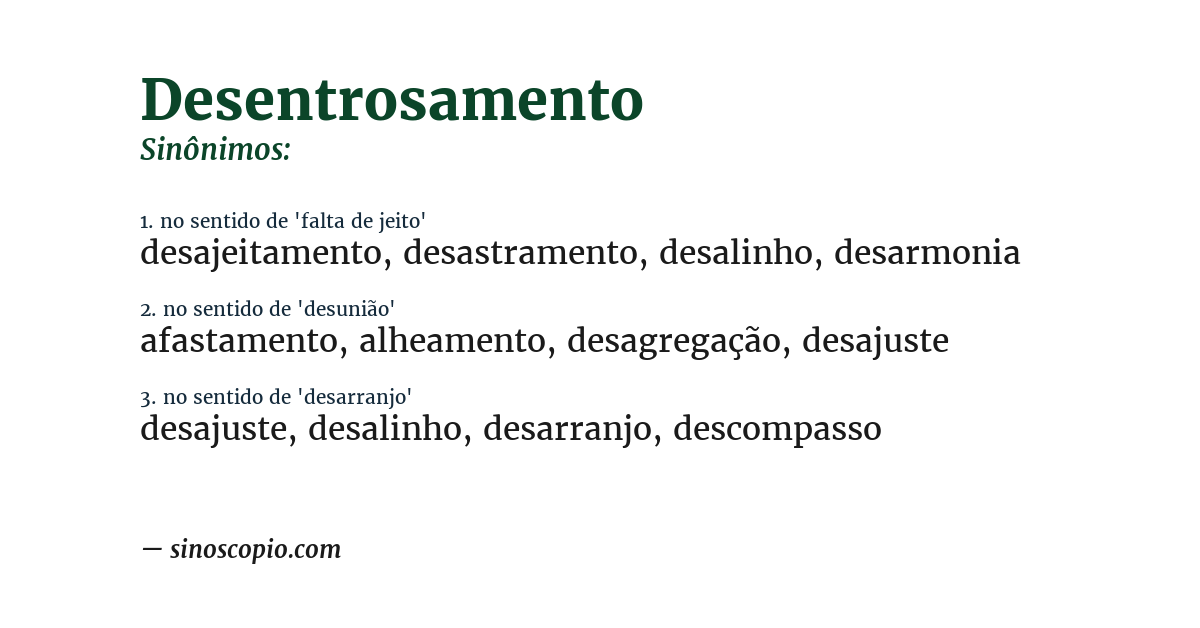 Sinônimo de desentrosamento