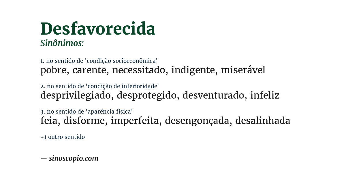 Sinônimo de desfavorecida