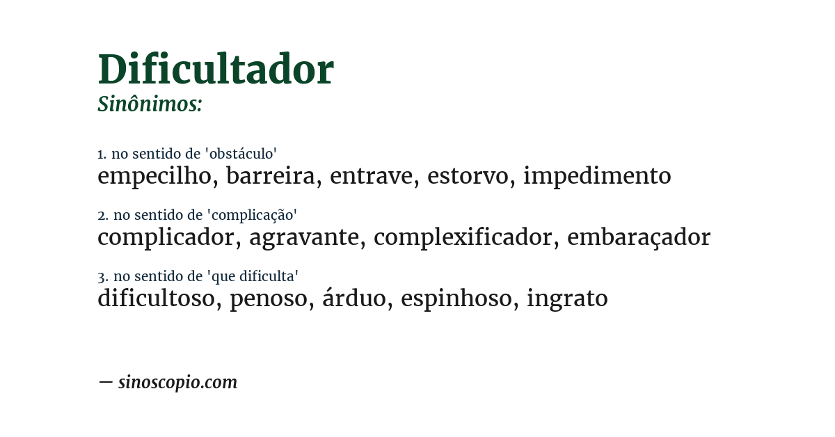 Sinônimo de dificultador