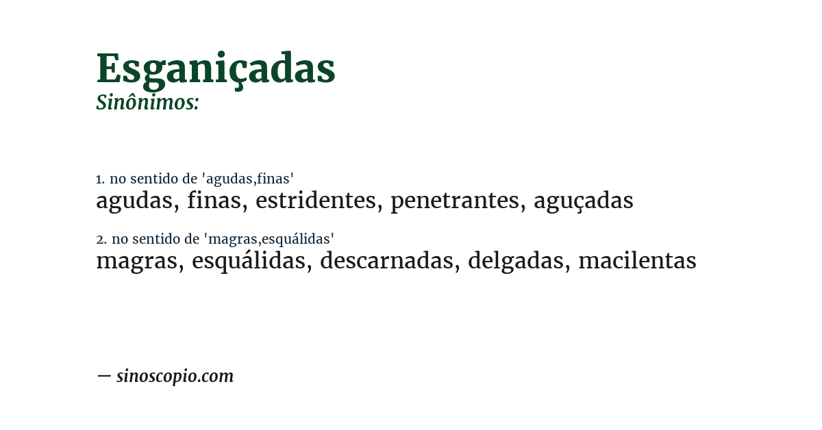 Sinônimo de esganiçadas