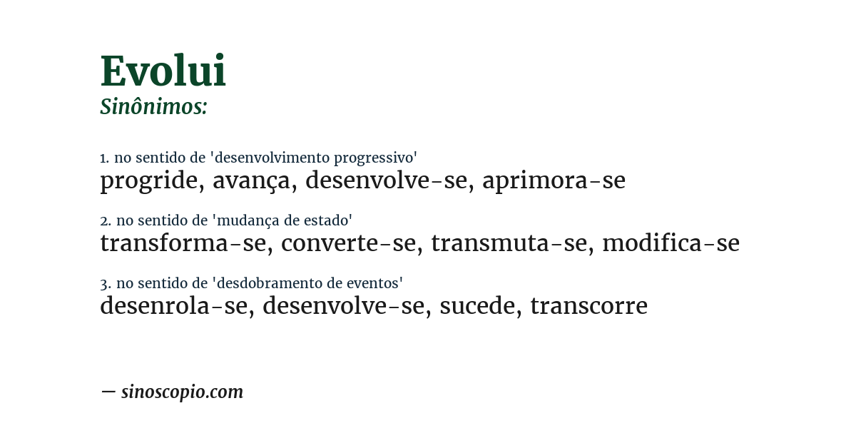 Sinônimo de evolui