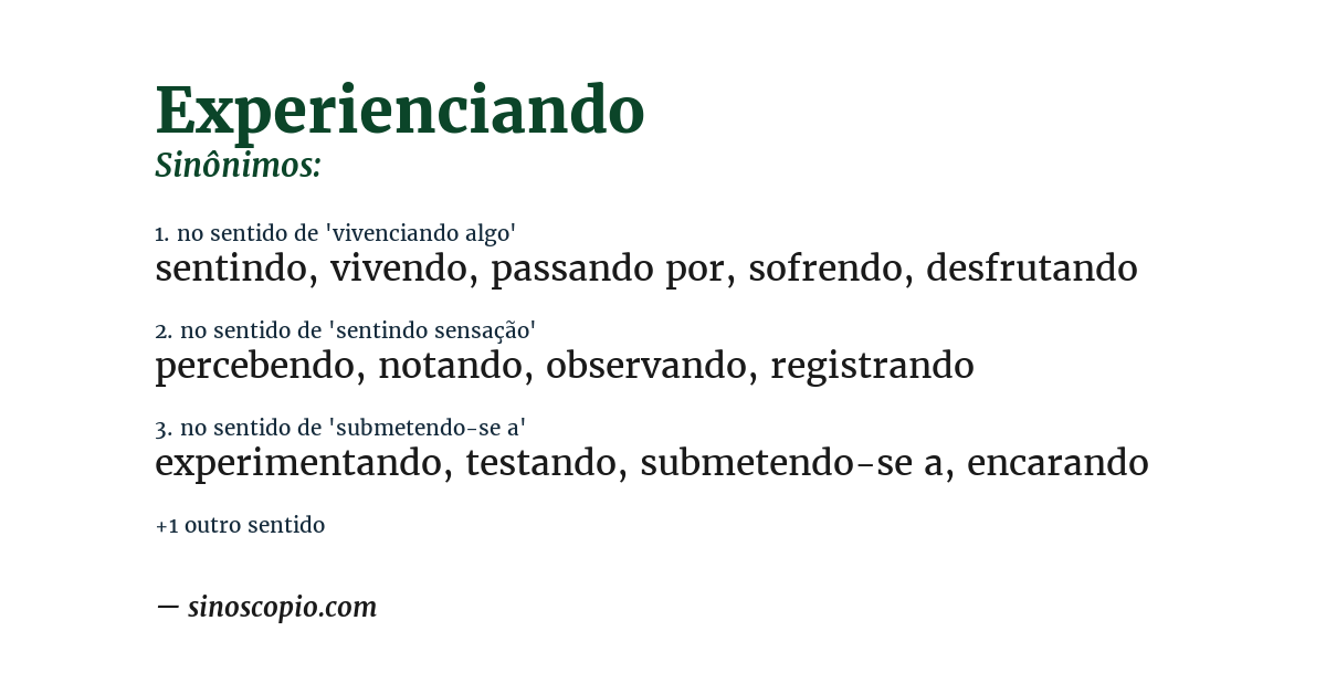 Sinônimo de experienciando