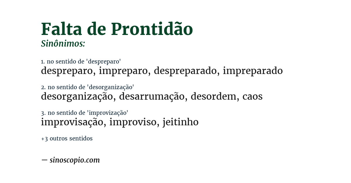 Sinônimo de falta de prontidão