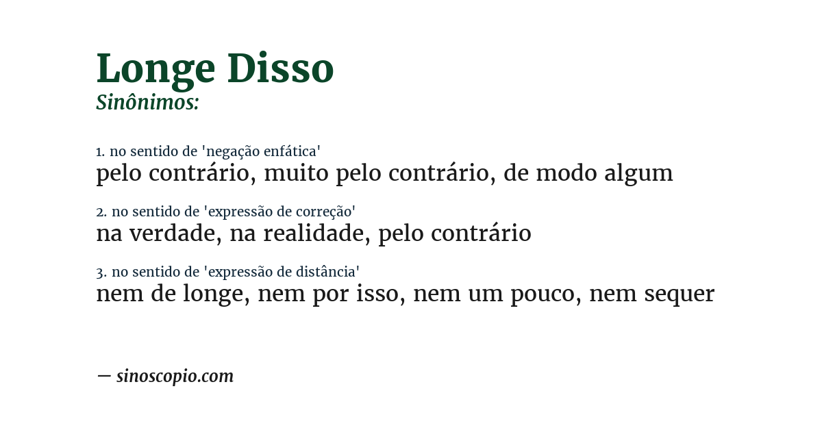 Sinônimo de longe disso