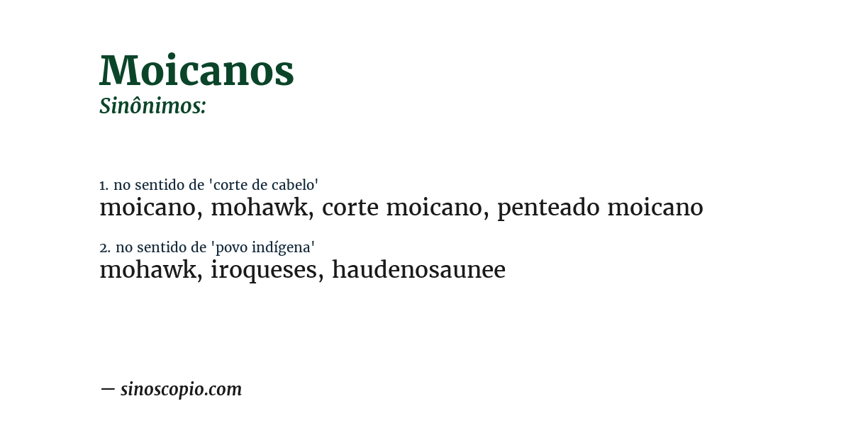 Sinônimo de moicanos