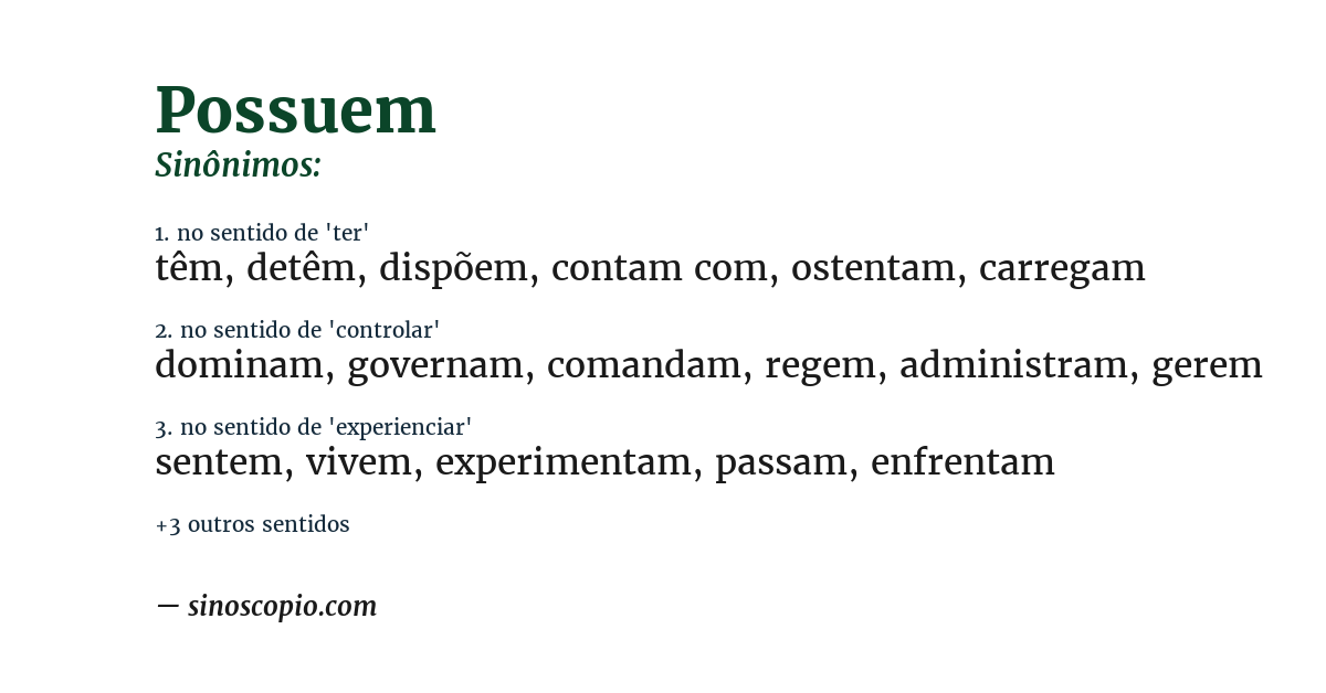 Sinônimo de possuem